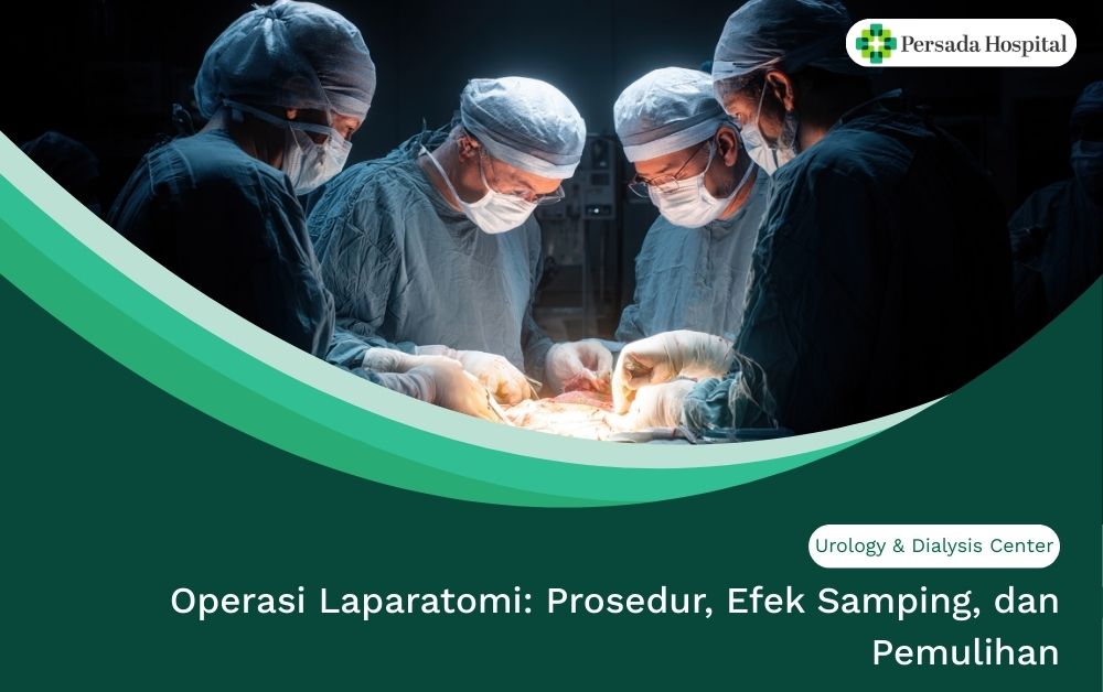 Operasi Laparatomi: Prosedur, Efek Samping, dan Pemulihan