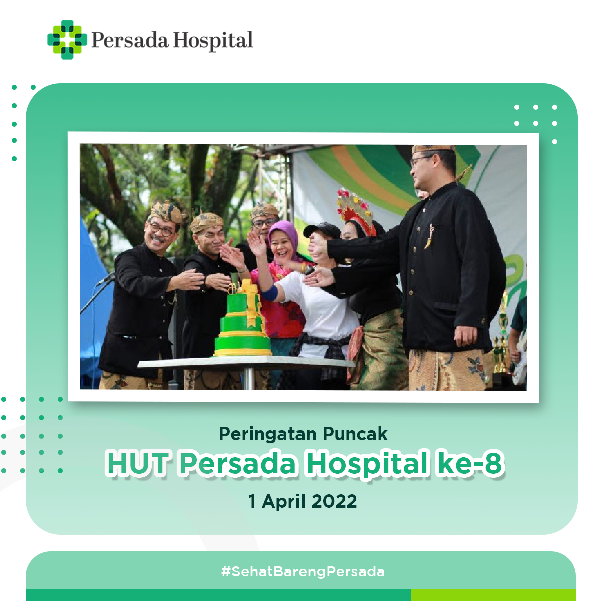 Peringatan Puncak HUT Persada Hospital ke-8