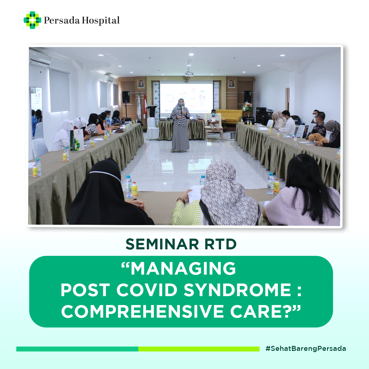 Seminar RTD “Managing Post COVID Syndrome : Comprehensive Care?”