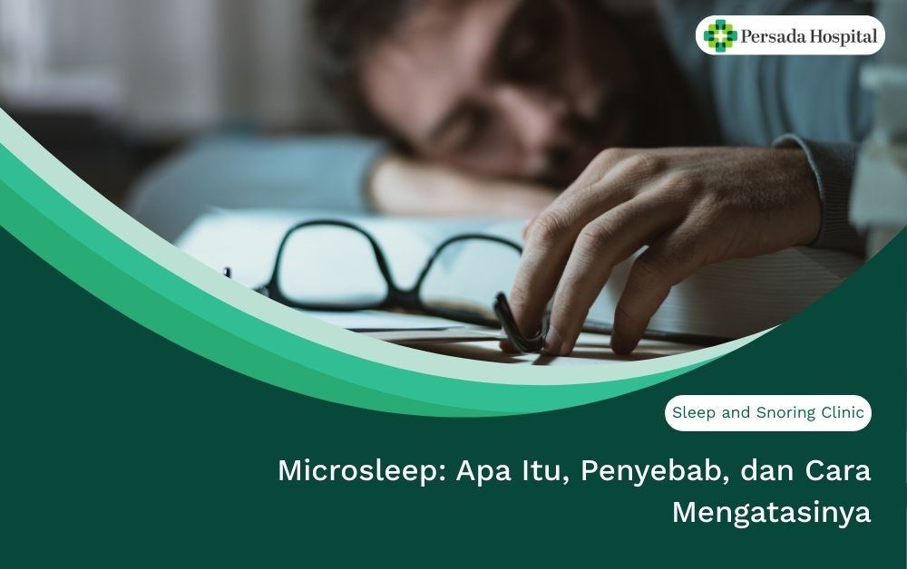 Microsleep: Apa Itu, Penyebab, dan Cara Mengatasinya