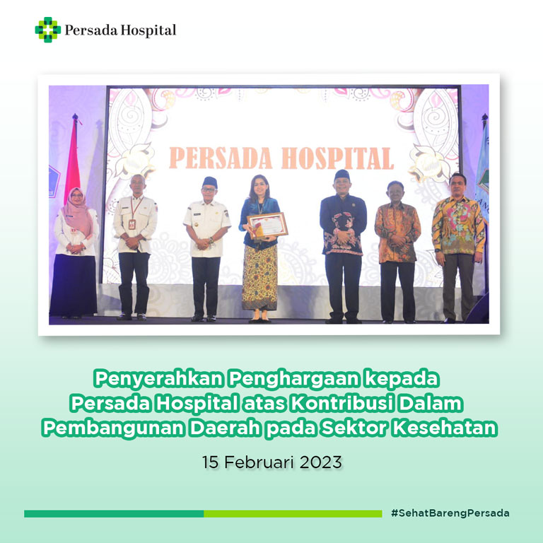Penyerahan Penghargaan kepada Persada Hospital atas Kontribusi dalam Pembangunan Daerah pada Sektor Kesehatan