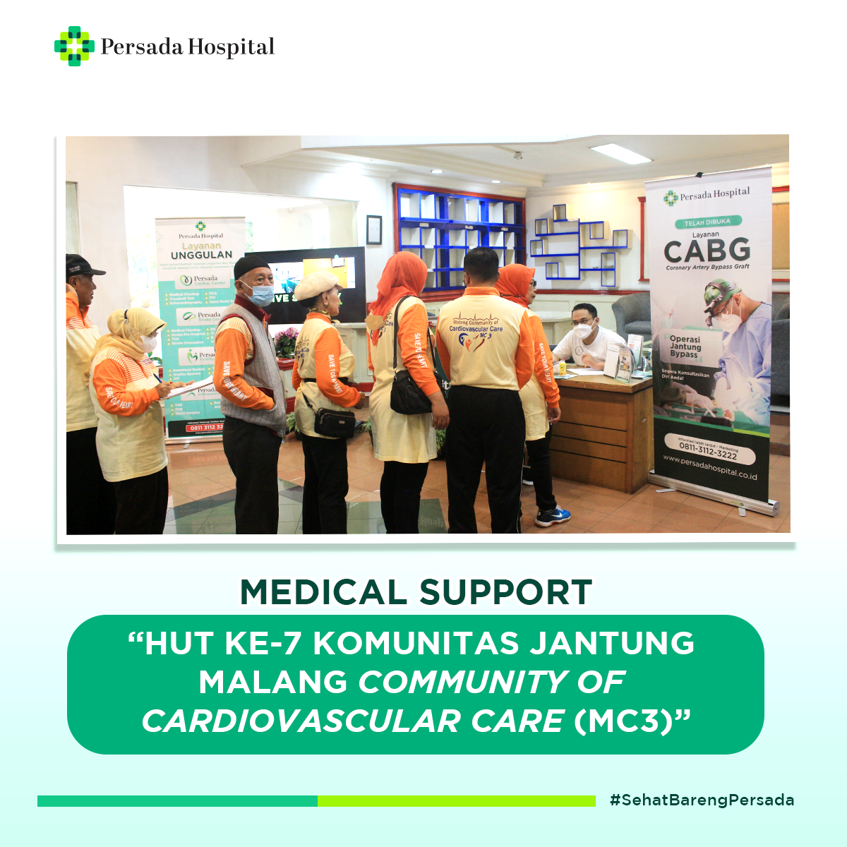 Medical Support  "HUT ke-7 Komunitas Jantung Malang Community of Cardiovascular Care (MC3)"